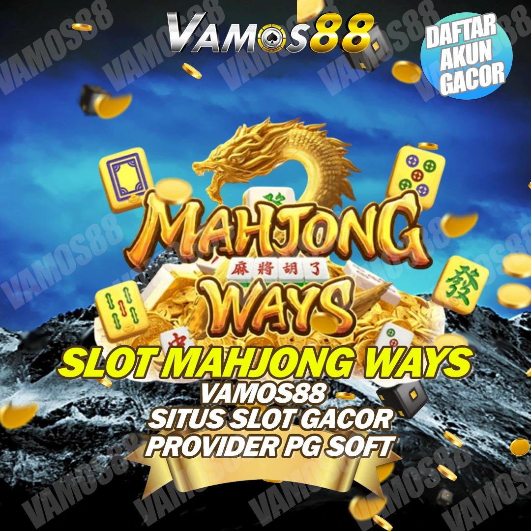 Vamos88 adalah platform slot mahjong paling gacor yang dimiliki oleh provider pg soft, memiliki winrate tertinggi dari game lainnya, mainkan dan rasakan sekarang juga.